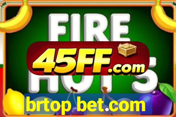 brtop bet.com